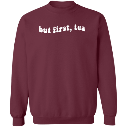But First Tea crewneck sweatshirt in Maroon
