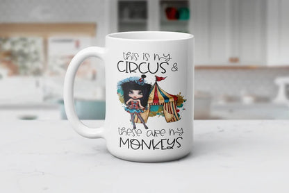 15 oz Circus, Chaos & Caffeine circus-themed coffee mug for moms, teachers and chaos coordinators.