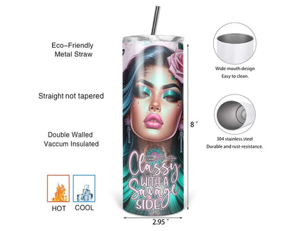 Classy With A Savage Side tumbler with bold saying and teal haired woman