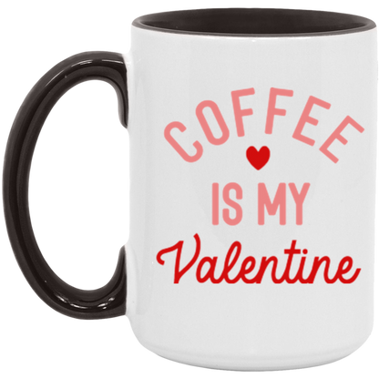 Coffee is my Valentine ceramic coffee mug, product photo 6