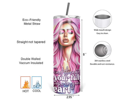 Find Strength In Your Faith | 20 oz Tumbler