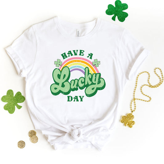 Have a Lucky Day graphic t-shirt