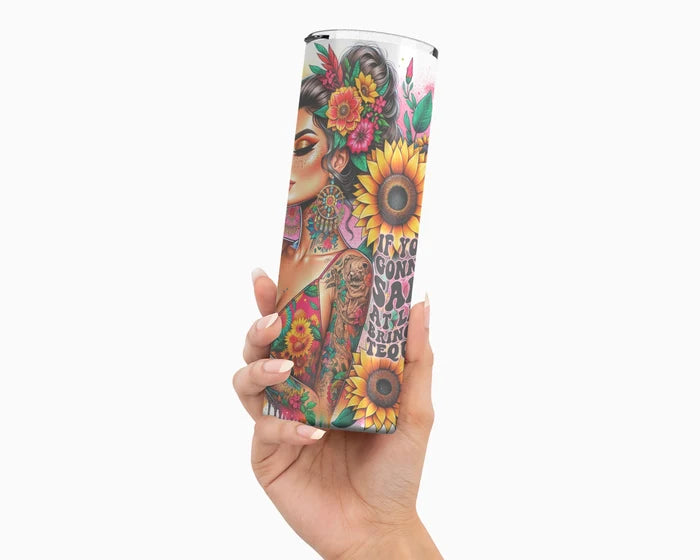 If You're Gonna Be Salty | 20 oz Tumbler