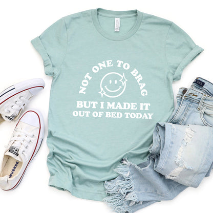 Made It Out Of Bed Today graphic t-shirt, product photo 3