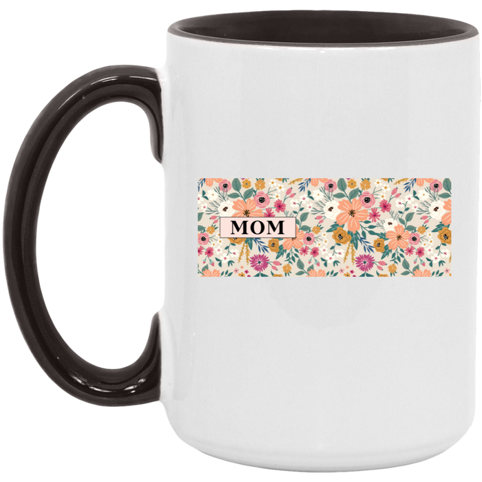 Mom Vibrant Blooms ceramic coffee mug
