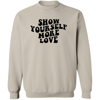 Show Yourself More Love crewneck sweatshirt in Sand