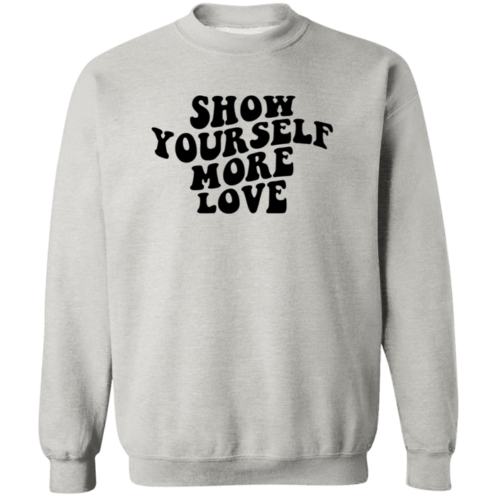 Show Yourself More Love crewneck sweatshirt in Ash