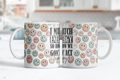 11 oz Smiles, Sass & Matching Energy retro smiley face ceramic coffee mug.
