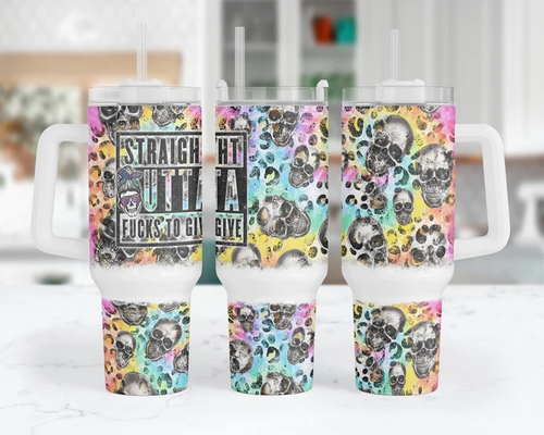 Straight Outta F#cks to Give | 40 oz Tumbler