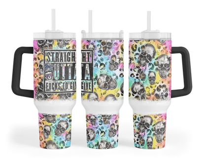 Straight Outta F#cks to Give | 40 oz Tumbler