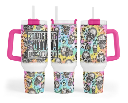 Straight Outta F#cks to Give | 40 oz Tumbler