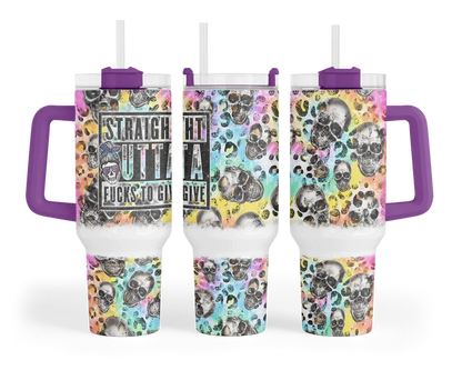 Straight Outta F#cks to Give | 40 oz Tumbler