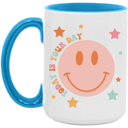 Today Is Your Day Smiley ceramic coffee mug
