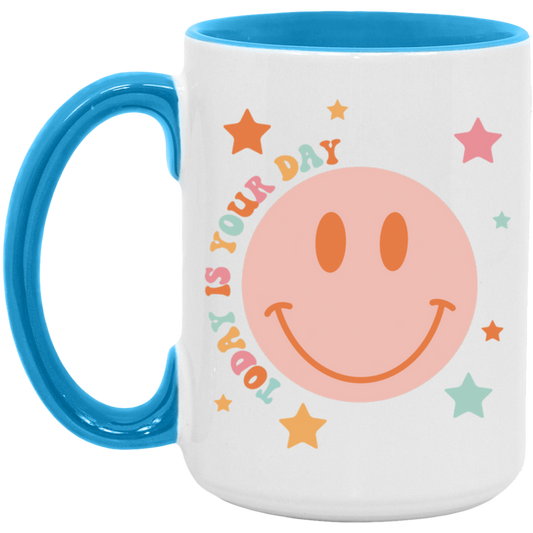 Today Is Your Day Smiley ceramic coffee mug